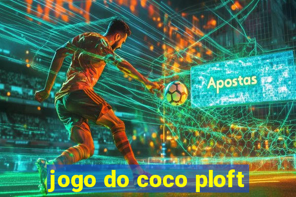 jogo do coco ploft